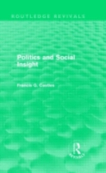 Politics and Social Insight (Routledge Revivals)