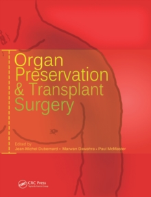 Organ Preservation and Transplant Surgery