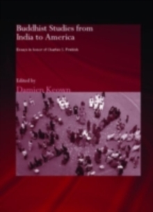 Buddhist Studies from India to America : Essays in Honor of Charles S. Prebish