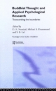 Buddhist Thought and Applied Psychological Research : Transcending the Boundaries