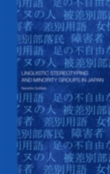 Linguistic Stereotyping and Minority Groups in Japan