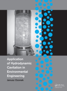 Application of Hydrodynamic Cavitation in Environmental Engineering