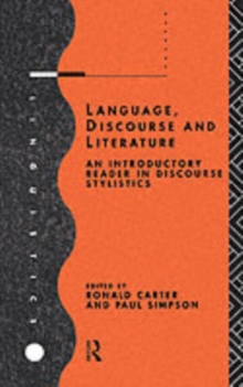 Language, Discourse and Literature : An Introductory Reader in Discourse Stylistics