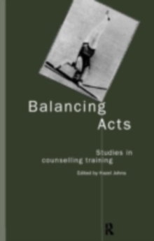 Balancing Acts : Studies in Counselling Training