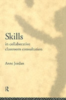 Skills in Collaborative Classroom Consultation