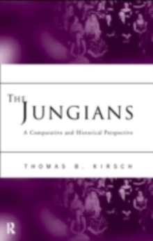 The Jungians : A Comparative and Historical Perspective