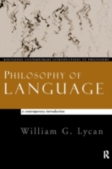 Philosophy of Language : A Contemporary Introduction