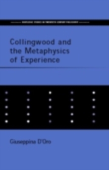 Collingwood and the Metaphysics of Experience