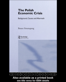 The Polish Economic Crisis : Background, Circumstances and Causes