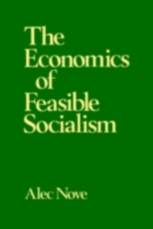 The Economics of Feasible Socialism Revisited