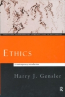 Ethics : A Contemporary Introduction