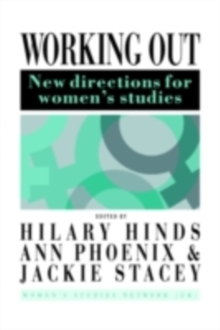 Working Out : New Directions For Women's Studies