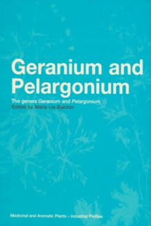 Geranium and Pelargonium : History of Nomenclature, Usage and Cultivation