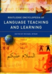 Routledge Encyclopedia of Language Teaching and Learning