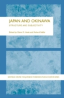 Japan and Okinawa : Structure and Subjectivity