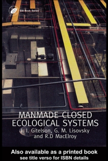 Man-Made Closed Ecological Systems