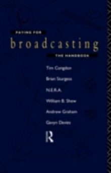 Paying for Broadcasting: The Handbook