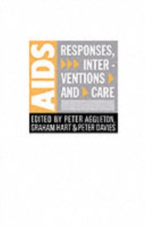 AIDS: Responses, Interventions and Care