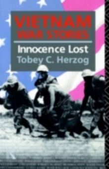 Vietnam War Stories : Innocence Lost