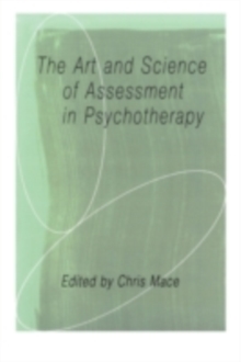 The Art and Science of Assessment in Psychotherapy