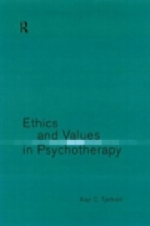 Ethics and Values in Psychotherapy