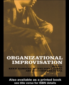 Organizational Improvisation