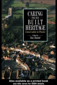 Caring for our Built Heritage : Conservation in practice: a review of conservation schemes carried out by County Councils and National Park Authorities in England and Wales in association with Distric