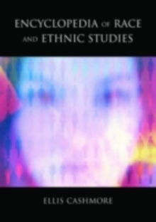 Encyclopedia of Race and Ethnic Studies