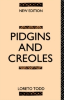 Pidgins and Creoles