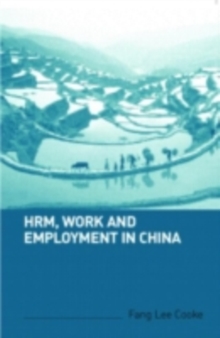 HRM, Work and Employment in China