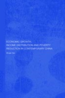 Economic Growth, Income Distribution and Poverty Reduction in Contemporary China