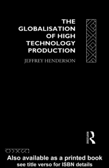 Globalisation of High Technology Production