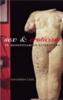 Sex and Eroticism in Mesopotamian Literature