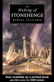 The Making of Stonehenge