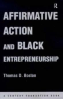 Affirmative Action and Black Entrepreneurship