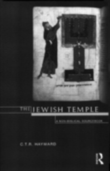 The Jewish Temple : A Non-Biblical Sourcebook