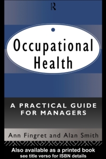 Occupational Health: A Practical Guide for Managers