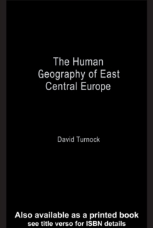 The Human Geography of East Central Europe