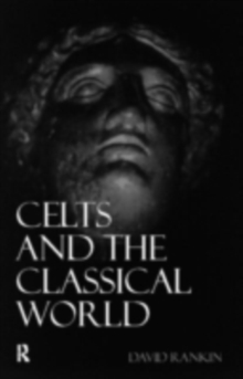 Celts and the Classical World