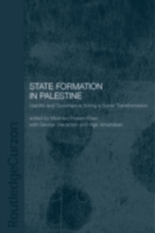 State Formation in Palestine : Viability and Governance during a Social Transformation