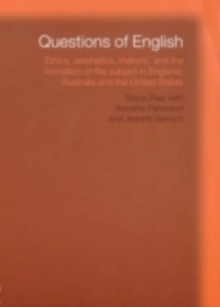 Questions of English : Aesthetics, Democracy and the Formation of Subject