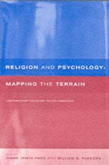 Religion and Psychology : Mapping the Terrain