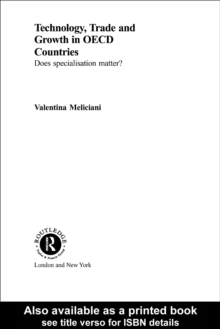 Technology, Trade and Growth in OECD Countries : Does Specialisation Matter?