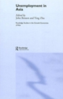 Unemployment in Asia : Organizational and Institutional Relationships