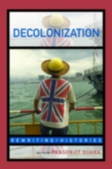 Decolonization : Perspectives from Now and Then