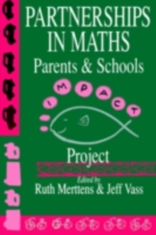 Partnership In Maths: Parents And Schools : The Impact Project