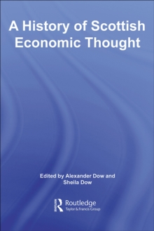 A History of Scottish Economic Thought