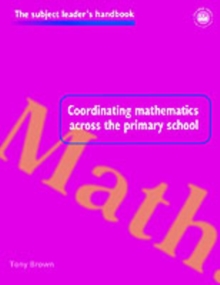 Coordinating Mathematics Across the Primary School