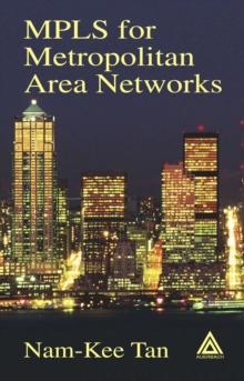 MPLS for Metropolitan Area Networks