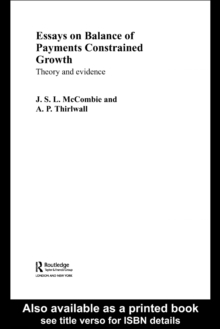 Essays on Balance of Payments Constrained Growth : Theory and Evidence